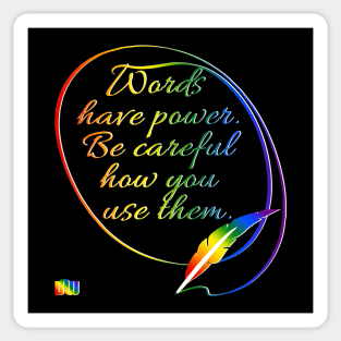 The Power of Words - LGBT Sticker